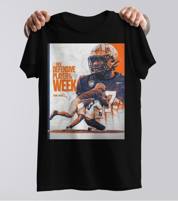 Big Ten Defensive Player Of The Week Gabe Jacas Illinois Fighting Illini Signature T-Shirt