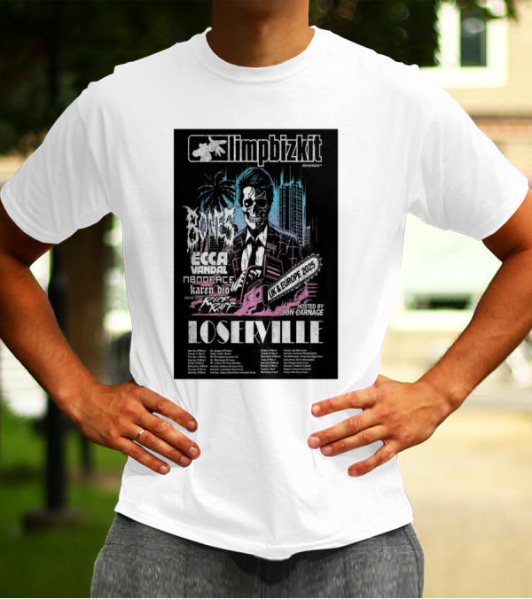 Limpbizkit UK And Europe 2025 Tour Loserville Hosted By Jon Carnage Bones Ecca Vandal Nanoface Karten OIO Featuring Riff Raff T-Shirt