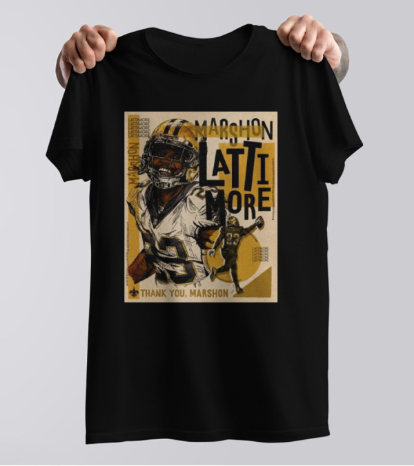 New Orleans Saints Marshon Lattimore Thank You Lattimore T-Shirt