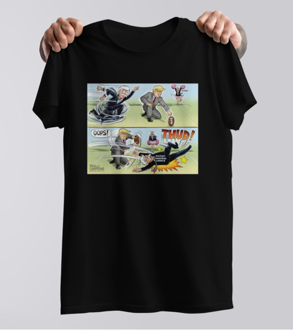 War Kickoff Cartoon John Bolton Donald Trump Oops Thud Military Industrial Complex T-Shirt