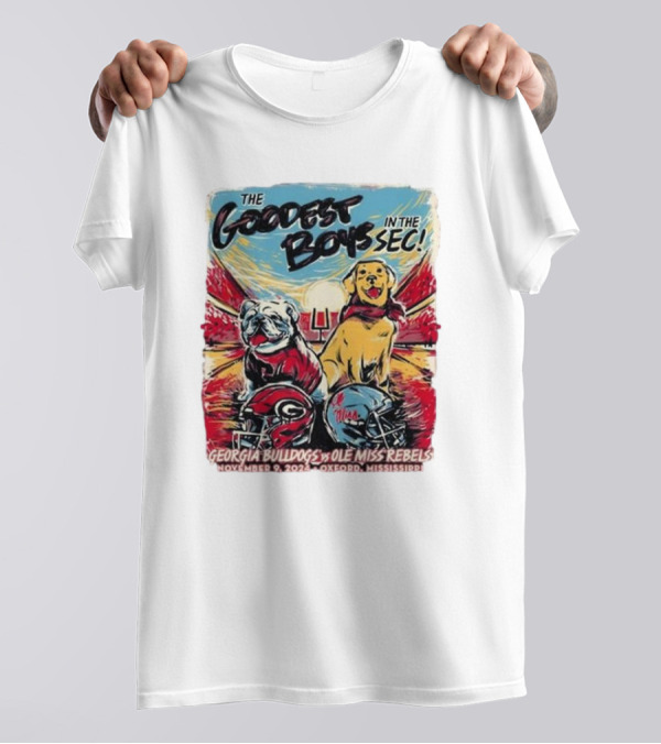 Georgia Bulldogs Vs Ole Miss Rebels The Goodest Boys In The SEC November 9 2024 Oxford Mississippi T-Shirt