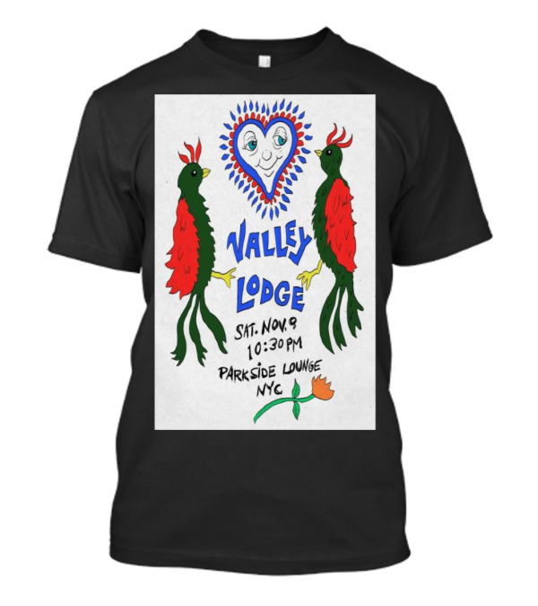 Valley Lodge Nov 9 2024 10:30 PM Parkside Lounge NYC Red Green Birds Heart T-Shirt
