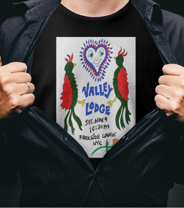 Valley Lodge Nov 9 2024 10:30 PM Parkside Lounge NYC Red Green Birds Heart T-Shirt