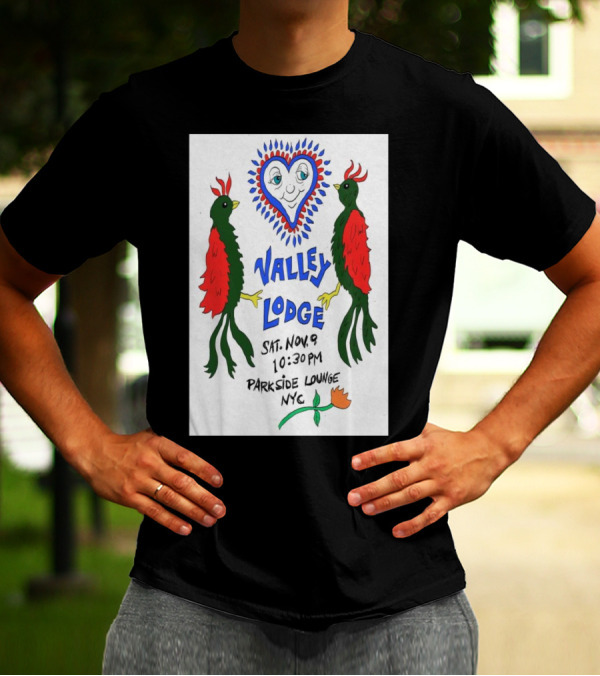 Valley Lodge Nov 9 2024 10:30 PM Parkside Lounge NYC Red Green Birds Heart T-Shirt