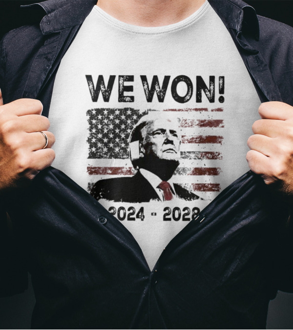 We Won 2024-2028 USA Flag Trump Portrait Stars Stripes T-Shirt