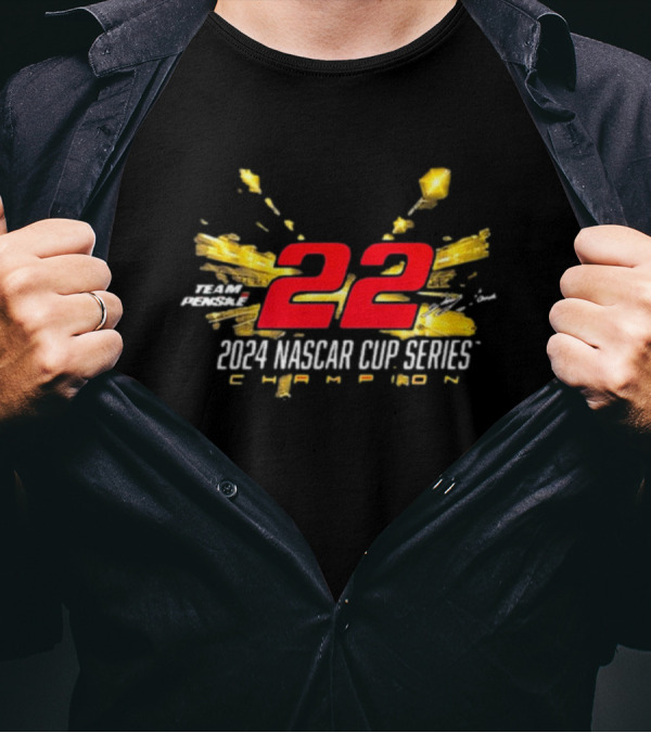 Team Penske 22 2024 NASCAR Cup Series Champion T-Shirt