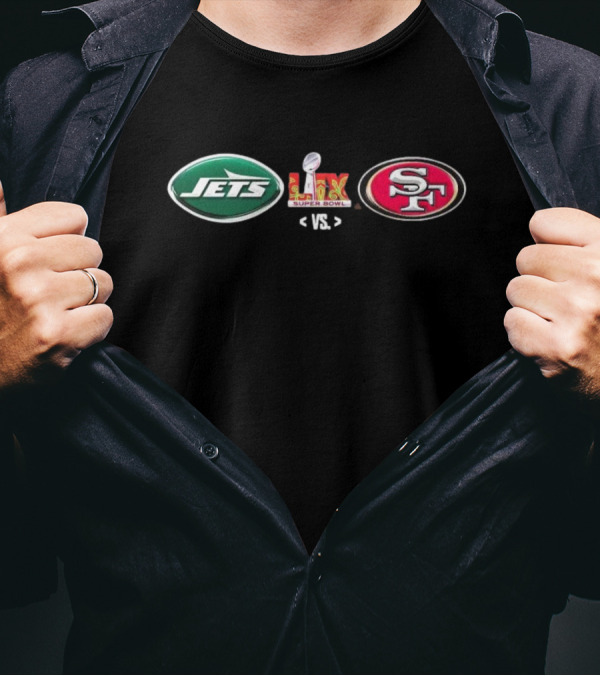 Jets Vs SF Super Bowl LIX NFL Matchup T-Shirt