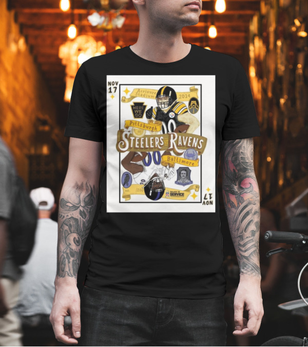 Nov 17 Pittsburgh Steelers Vs Baltimore Ravens 2024 Acrisure Stadium Here We Go Salute To Service T-Shirt