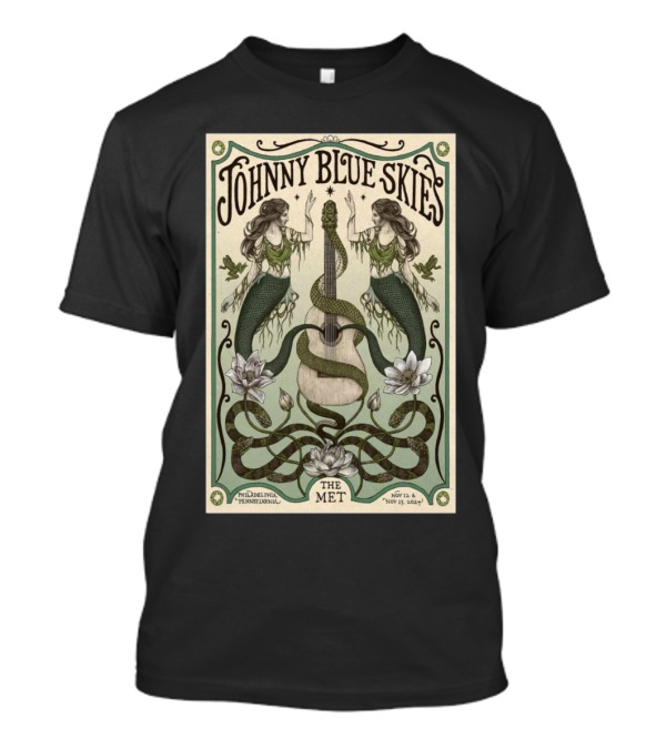 Johnny Blue Skies Nov 12-13 2024 The Met Philadelphia PA Mermaid And Snake Guitar T-Shirt