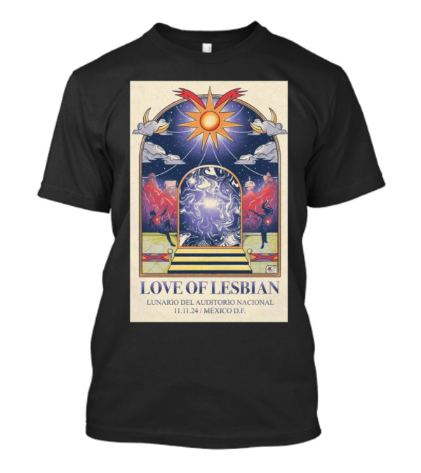 Love Of Lesbian Lunario Del Auditorio Nacional México D.F. Nov 11 T-Shirt
