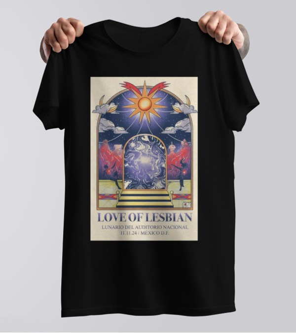 Love Of Lesbian Lunario Del Auditorio Nacional México D.F. Nov 11 T-Shirt