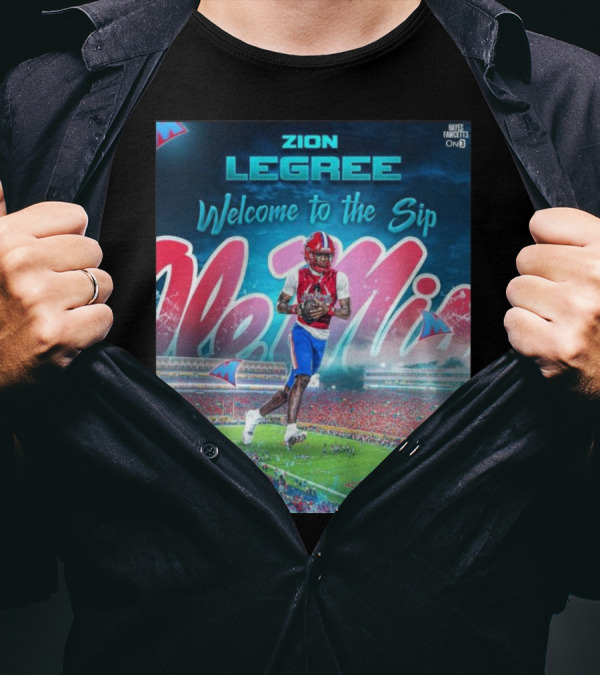 Zion Legree Welcome To The Sip Ole Miss Rebels Football Stadium T-Shirt