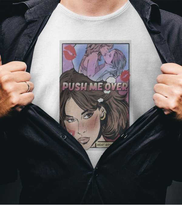 Push Me Over West Side Red Lips Comic T-Shirt