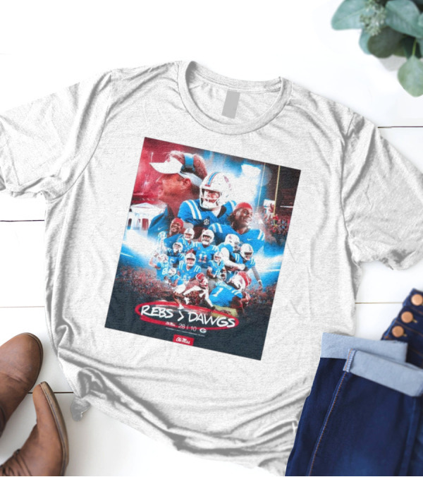 Rebs Vs Dawgs Ole Miss Victory Celebration 28-10 Featuring Lane Kiffin And Jaxson Dart T-Shirt
