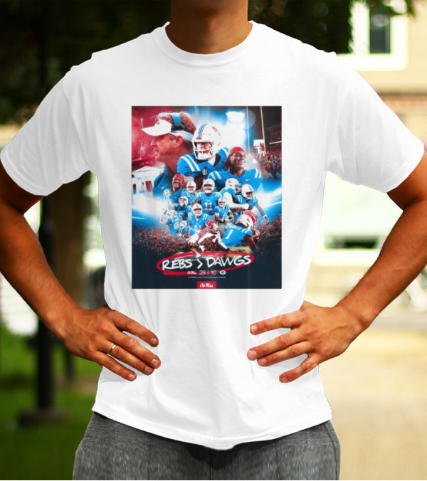 Rebs Vs Dawgs Ole Miss Victory Celebration 28-10 Featuring Lane Kiffin And Jaxson Dart T-Shirt