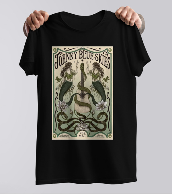 Johnny Blue Skies Two Mermaids And Guitar The Met Philadelphia Nov 12-13 T-Shirt