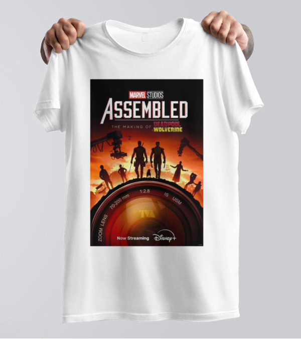 Marvel Studios Assembled The Making Of Deadpool And Wolverine Now Streaming Disney T-Shirt