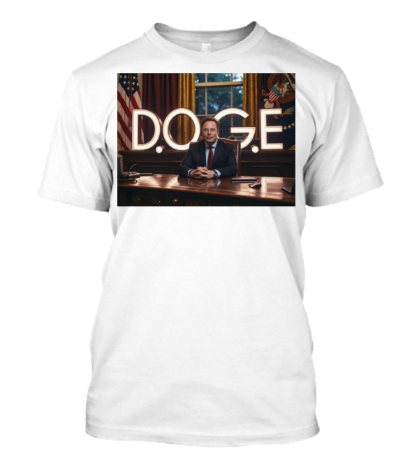 Elon Musk Dogecoin DOGE In Presidential Office Department Of Government Efficiency T-Shirt