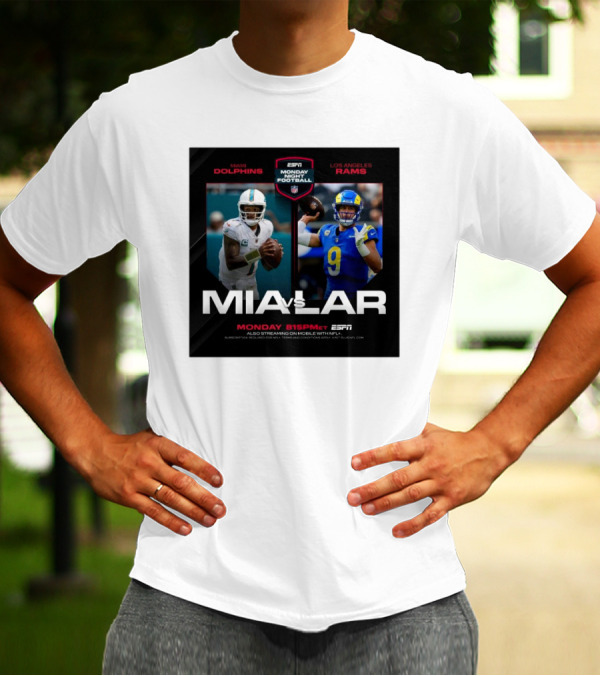 Miami Dolphins Vs Los Angeles Rams ESPN Monday Night Football 8:15PM ET T-Shirt