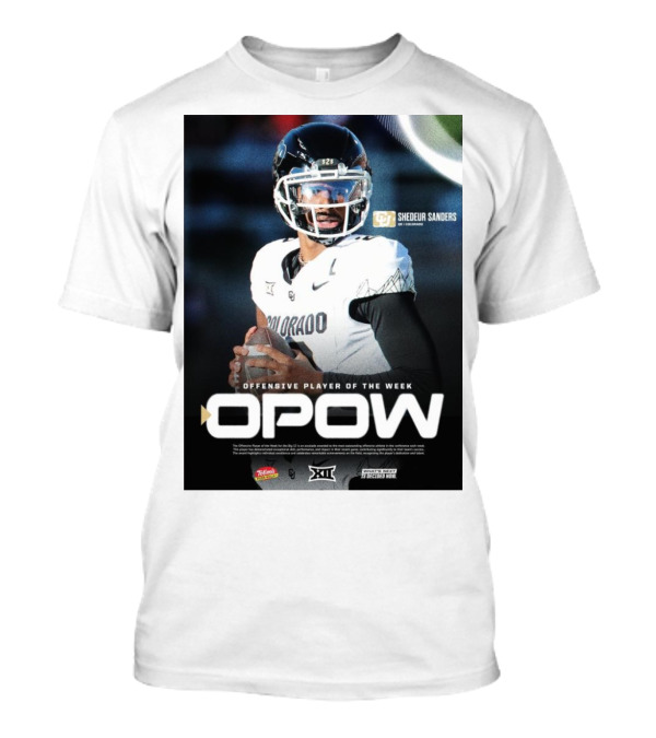 OPOW Offensive Player Of The Week Shedeur Sanders Colorado Buffaloes Big 12 T-Shirt