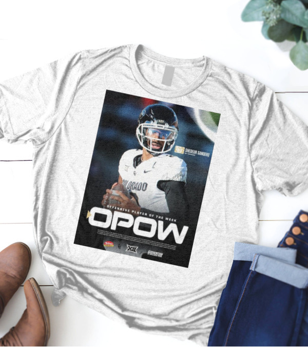 OPOW Offensive Player Of The Week Shedeur Sanders Colorado Buffaloes Big 12 T-Shirt