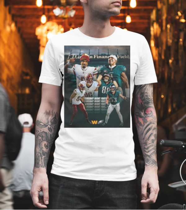 Thursday Night Football Philadelphia Eagles Vs Washington Commanders Lincoln Financial Field FlyEaglesFly T-Shirt