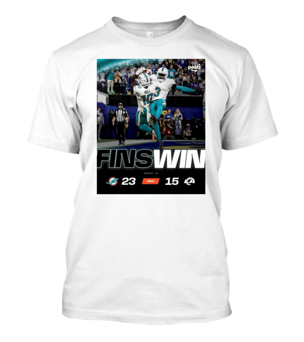Fins Win Week 10 Miami Dolphins 23 Vs Los Angeles Rams 15 T-Shirt