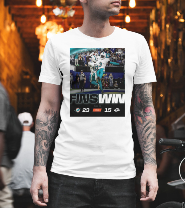 Fins Win Week 10 Miami Dolphins 23 Vs Los Angeles Rams 15 T-Shirt