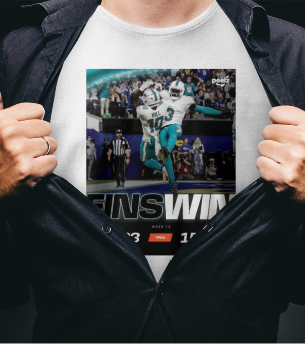 Fins Win Week 10 Miami Dolphins 23 Vs Los Angeles Rams 15 T-Shirt