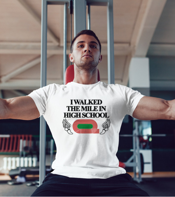 I Walked The Mile In High School Track Field Winged Shoe T-Shirt