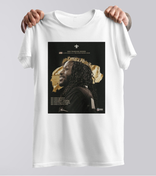 New Franchise Record Alvin Kamara All-Time Career Rushing Leader Most Career Touchdowns New Orleans Saints NFL T-Shirt