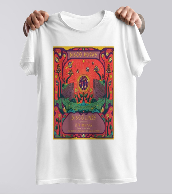 DISCO ROCKS DISCO LINES RED ROCKS MORRISON CO APRIL 5 2025 FEATURING SPECIAL GUEST KYLE MURPHY T-Shirt