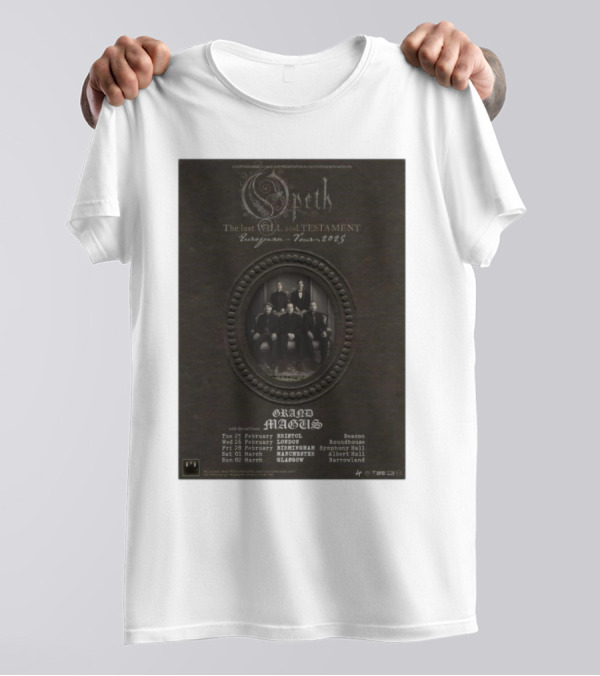 Opeth The Last Will And Testament European Tour 2025 Grand Magus Concert Poster Bristol London Birmingham Manchester Glasgow T-Shirt