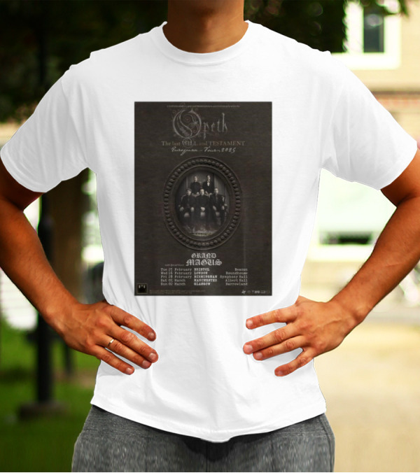 Opeth The Last Will And Testament European Tour 2025 Grand Magus Concert Poster Bristol London Birmingham Manchester Glasgow T-Shirt