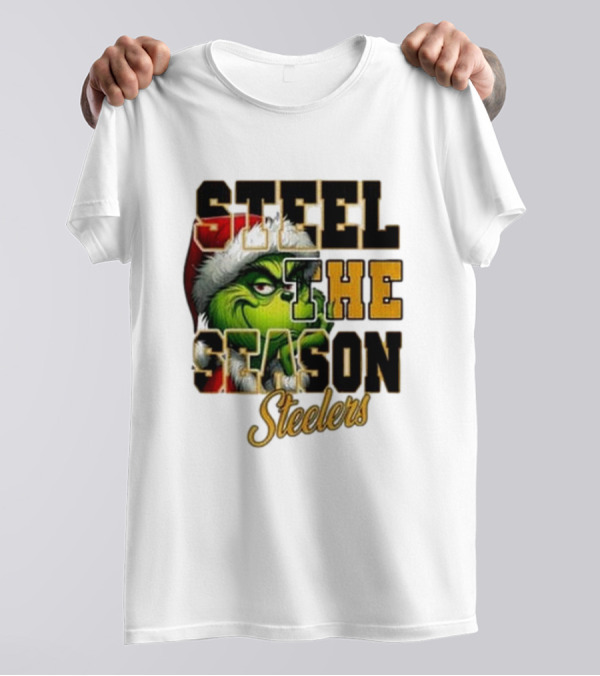Steel The Season The Grinch Pittsburgh Steelers Merry Christmas T-Shirt