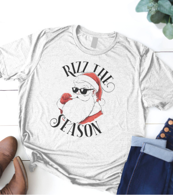 Rizz The Season Santa Claus Christmas T-Shirt