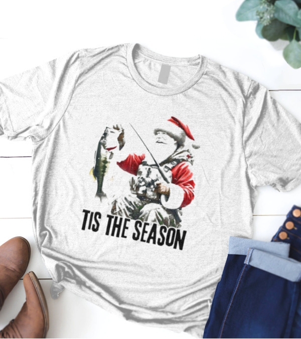 Santa Fishing Tis The Season T-Shirt
