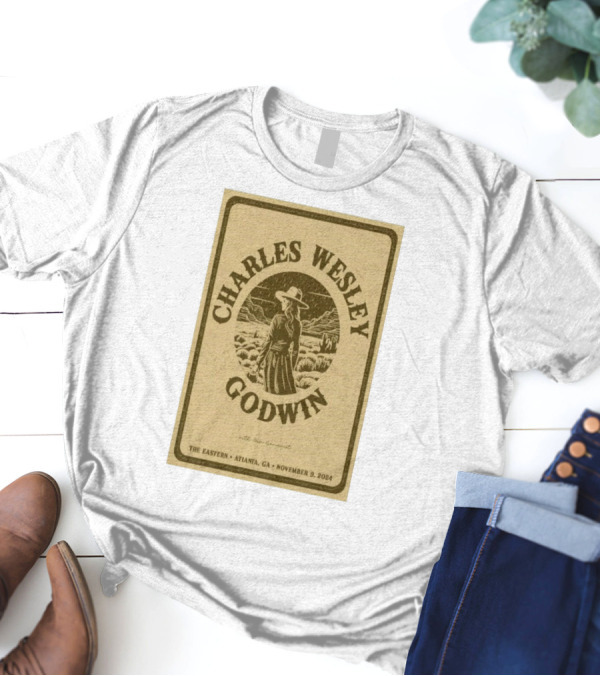 Charles Wesley Godwin The Eastern Atlanta GA November 9 2024 Show T-Shirt