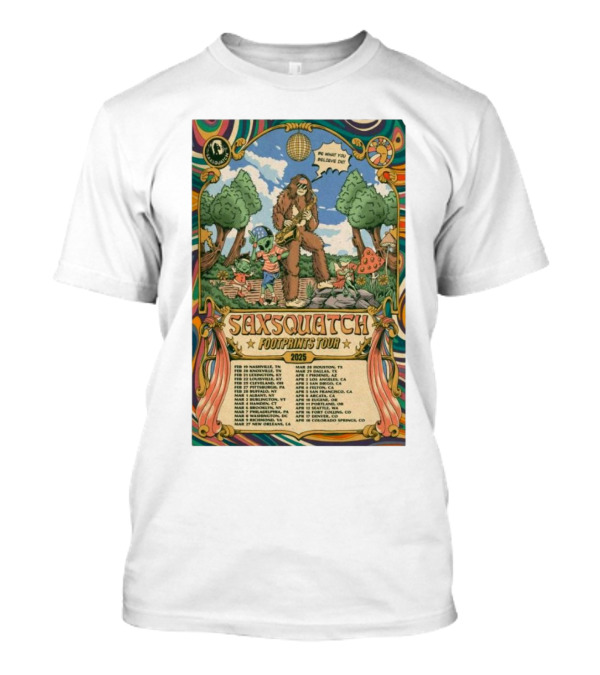 Saxsquatch Footprints Tour 2025 Psychedelic Concert Poster With Bigfoot And Mushroom T-Shirt