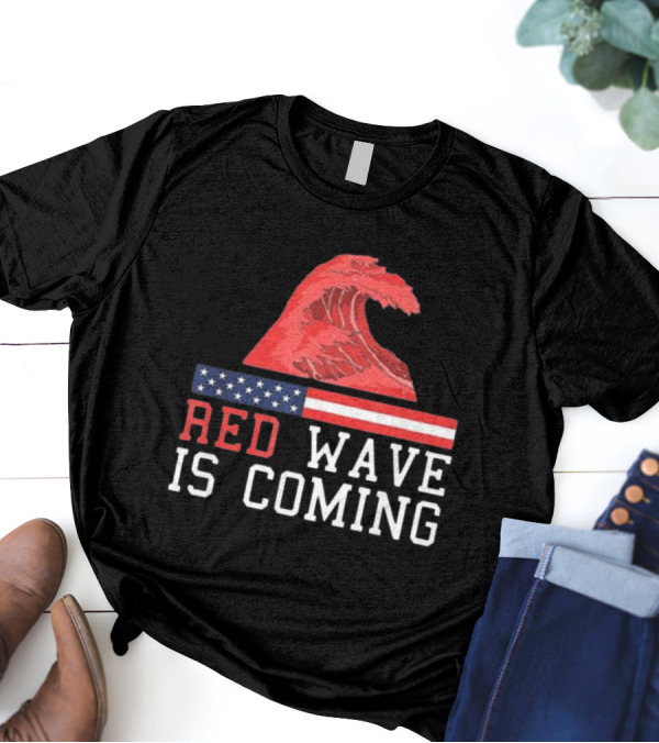 Red Wave Is Coming American Flag Wave T-Shirt