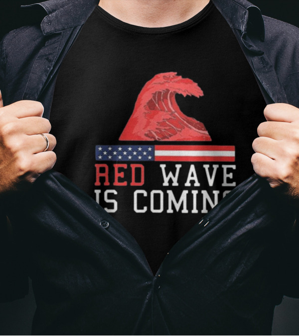 Red Wave Is Coming American Flag Wave T-Shirt
