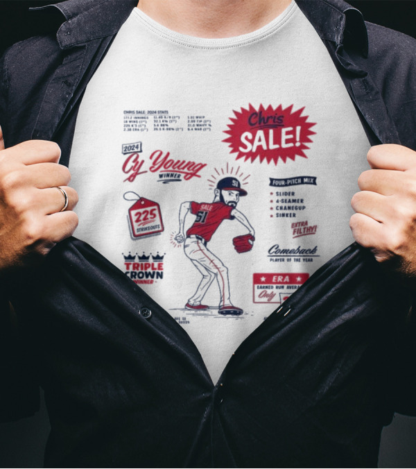 Chris Sale 2024 Cy Young Winner Triple Crown 225 Strikeouts 2.38 ERA Comeback Player Four-Pitch Mix T-Shirt