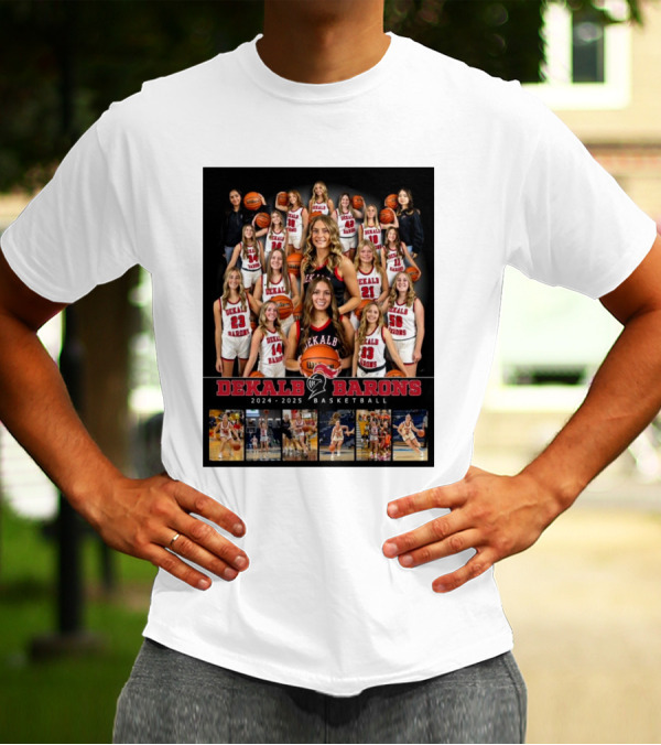 Dekalb Barons Basketball 2024-2025 Team Photo With Lady Players T-Shirt