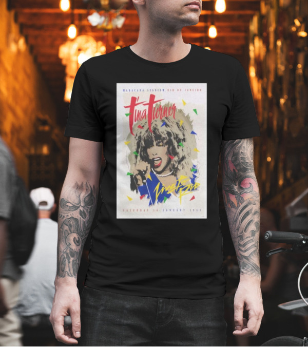 Tina Turner Maracanã Stadium Rio De Janeiro Saturday 16 January 1988 Live In Rio T-Shirt
