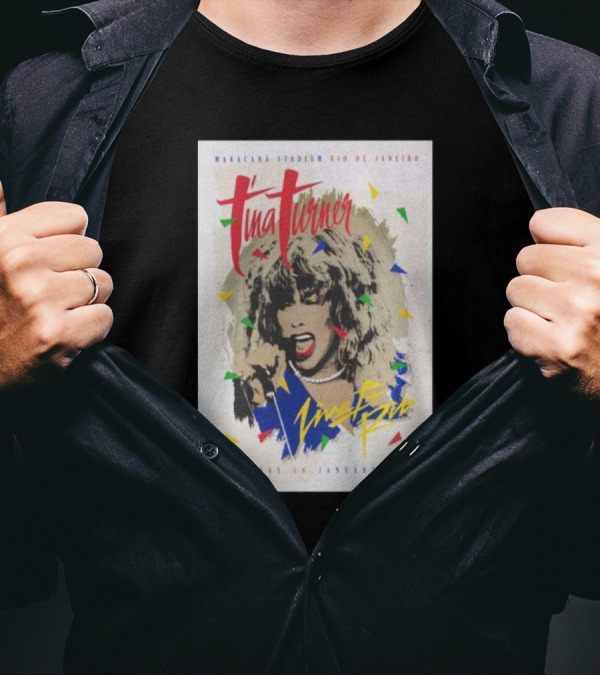 Tina Turner Maracanã Stadium Rio De Janeiro Saturday 16 January 1988 Live In Rio T-Shirt