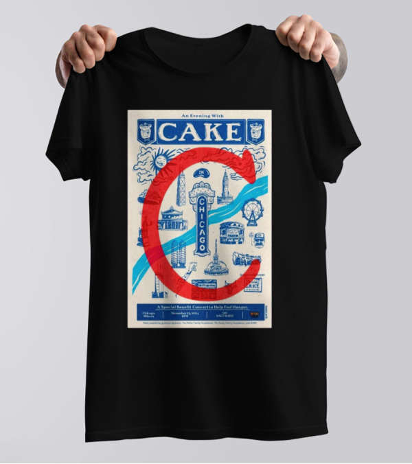 An Evening With Cake In Chicago IL Nov 23 2024 Benefit Concert To Help End Hunger T-Shirt