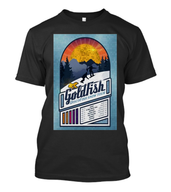 GoldFish Discofish Snow Tour 2025 Avoriaz Aspen Sandpoint Praloup Club Med T-Shirt