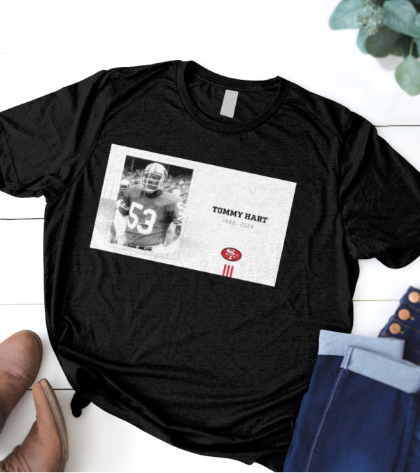 Tommy Hart San Francisco 49ers 1944-2024 Number 53 T-Shirt