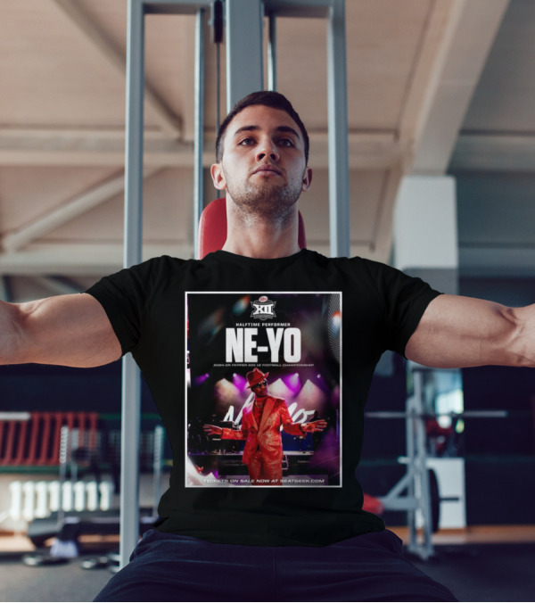 Halftime Performer Ne-Yo 2024 Dr Pepper Big 12 Football Championship Tickets On Sale At SeatGeek.com T-Shirt