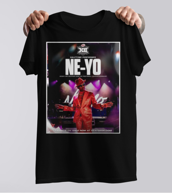 Halftime Performer Ne-Yo 2024 Dr Pepper Big 12 Football Championship Tickets On Sale At SeatGeek.com T-Shirt